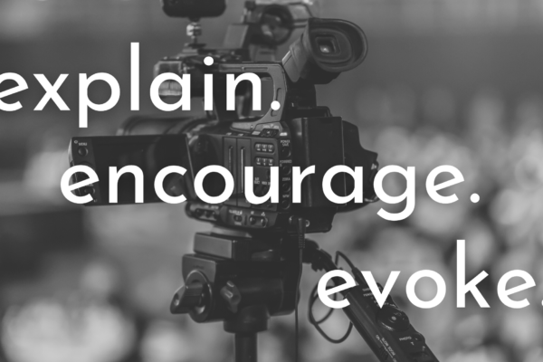 The 3 essential elements of law firm video marketing: explain, encourage, and evoke.